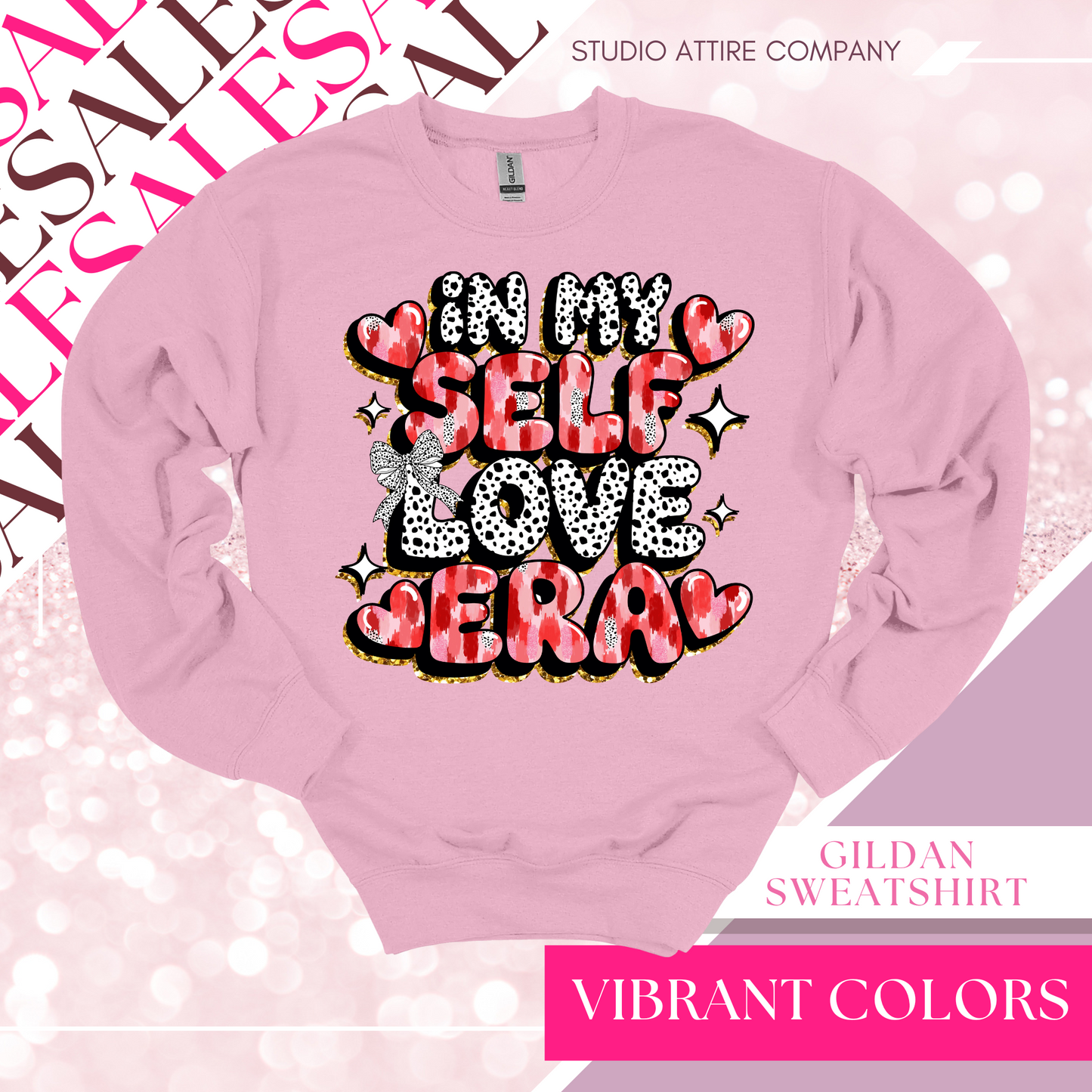 Self love era, Graphic sweatshirt, light pink, heat transfer, Valentine