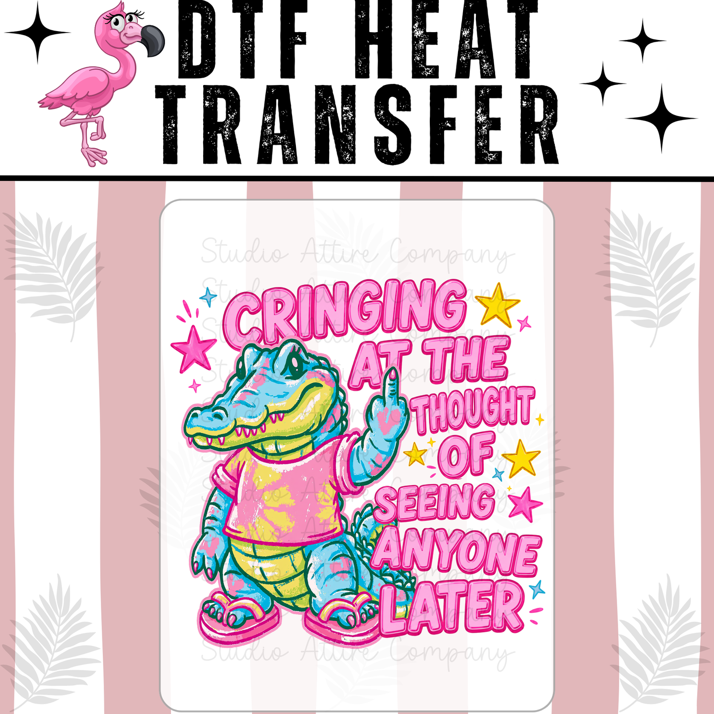 Cringing at the thought of seeing anyone later, DTF Heat Transfer