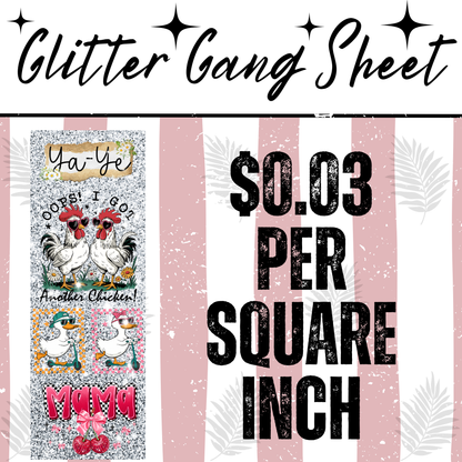 Glitter Rolling Gang Sheet