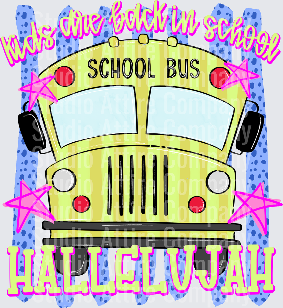 Kids are back in school hallelujah, DTF Heat Transfer - Raw Image
